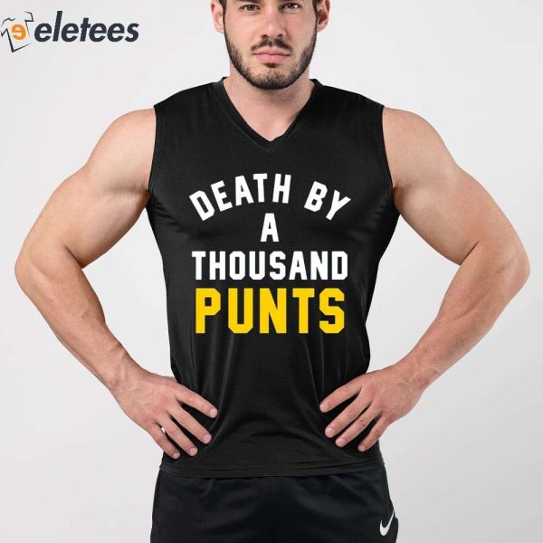 Death By A Thousand Punts Shirt