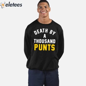 Death By A Thousand Punts Shirt 5