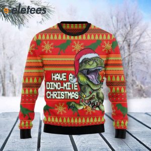 Dinosaur Have A Dino-Mite Christmas Ugly Sweater