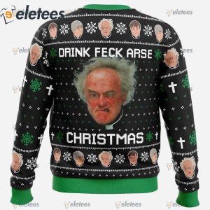 Drink Feck Arse Father Ted Ugly Christmas Sweater1