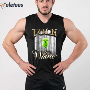 Folk Whore Shirt 3