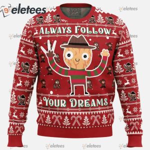 Follow Your Dreams Nightmare on Elm Street Ugly Christmas Sweater