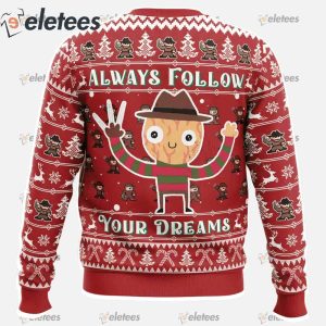 Follow Your Dreams Nightmare on Elm Street Ugly Christmas Sweater1