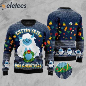 Gettin Yeti For Christmas Ugly Sweater 2