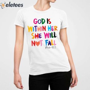 God Is Within Her She Will Not Fall Psalm 465 Hoodie 5