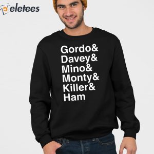 Gordo Davey Mino Monty Killer Ham Shirt 2