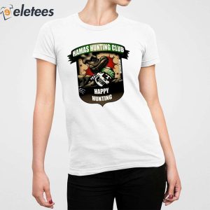 Hamas Hunting Club Happy Hunting Shirt 5