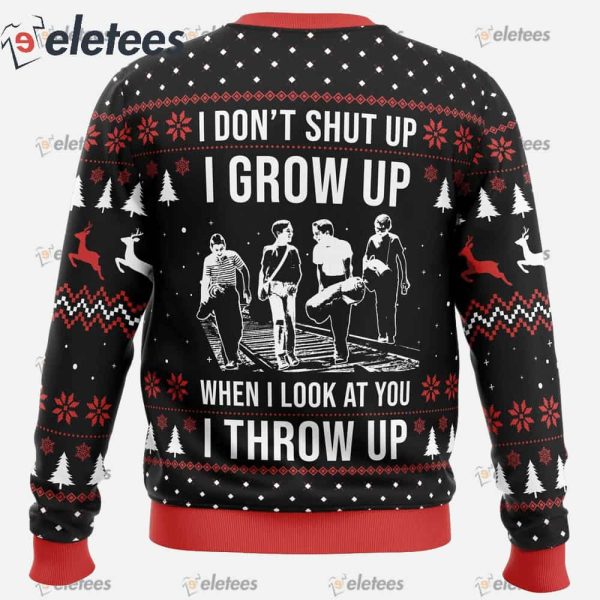 I Don’t Shup Up Stand By Me Ugly Christmas Sweater