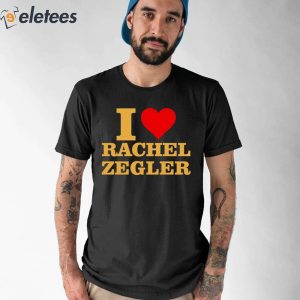 I Love Rachel Zegler Shirt