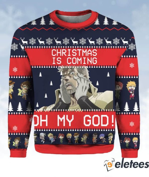 Joseph Joestar Christmas Is Coming Oh My God Christmas Sweater