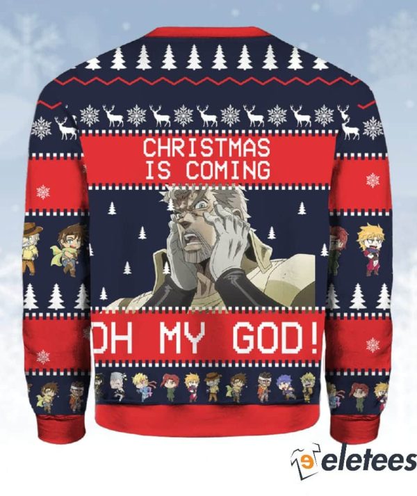 Joseph Joestar Christmas Is Coming Oh My God Christmas Sweater