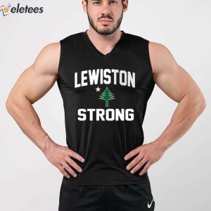 Lewiston Strong Shirt 3