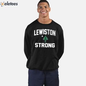 Lewiston Strong Shirt 5