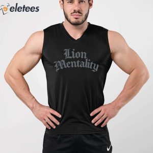 Lion Mentality Shirt 3