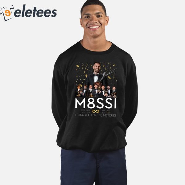 M8SSI Infiniti  Eighth Ballon d’Or Thank You For The Memories Shirt