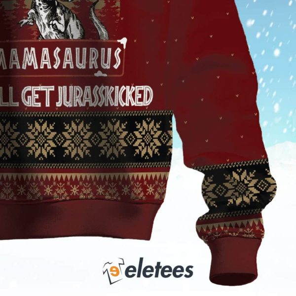 Mamasaurus Don’t Mess With Ugly Christmas Sweater