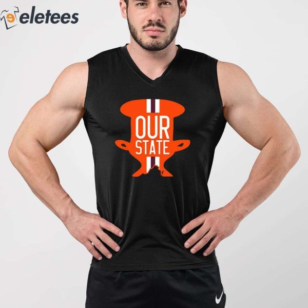 Our State Our Cup Shirt