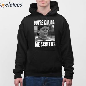 Patrick Renna Youre Killing Me Screens Shirt 3