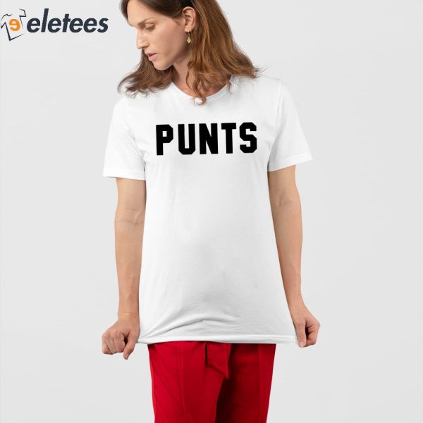 Punts Shirt