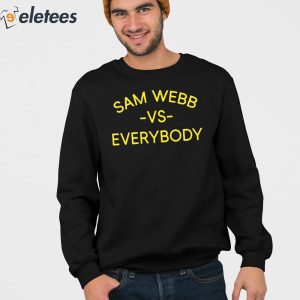 Sam Webb Vs Everybody Shirt 2