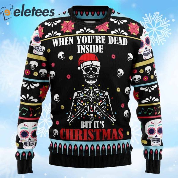 Skeleton Inside But It’s Christmas Ugly Sweater