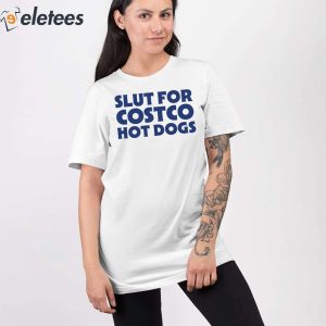 Slut For Costco Hot Dogs Crewneck Sweatshirt 3