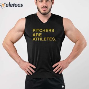 Stephen Schoch Pitchers Are Athletes Shirt 4