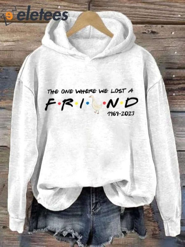 The One Where We Lost A Friend 1969-2023 Sweatshirt