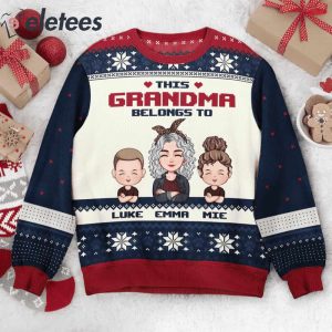 This Grandma Belongs To Custom Name Ugly Christmas Sweater