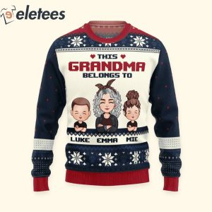 This Grandma Belongs To Custom Name Ugly Christmas Sweater1