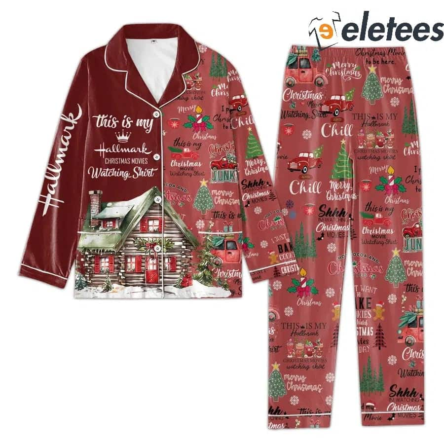 This is My Hallmark Christmas Movies Watching Shirt Pajamas Set