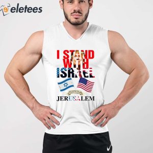 Trump I Stand With Israel Jerusalem Shirt 1