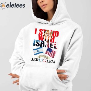 Trump I Stand With Israel Jerusalem Shirt 5