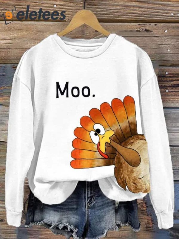 Turkey Moo Thanksgiving Sweatshirt