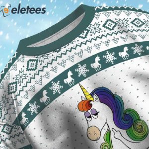 Unicorn You Should Also Know When To Shut Up Ugly Christmas Sweater 4