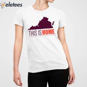 Virginia Tech Football Win This Is Home Shirt 2