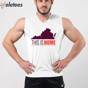 Virginia Tech Football Win This Is Home Shirt 3