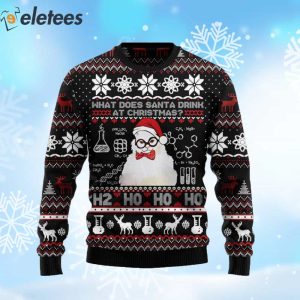 What Does Santa Drink At Christmas Ugly Christmas Sweater 2