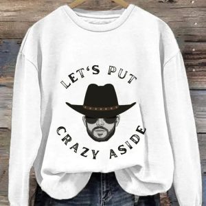 Women'S Let's Put Crazy Aside Print Casual Sweatshirt
