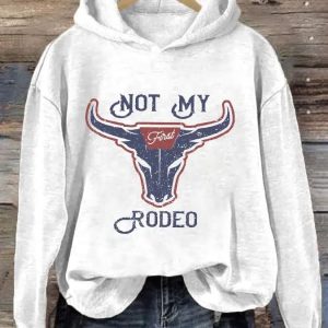 Women’S Not My First Rodeo Printed Hoodie