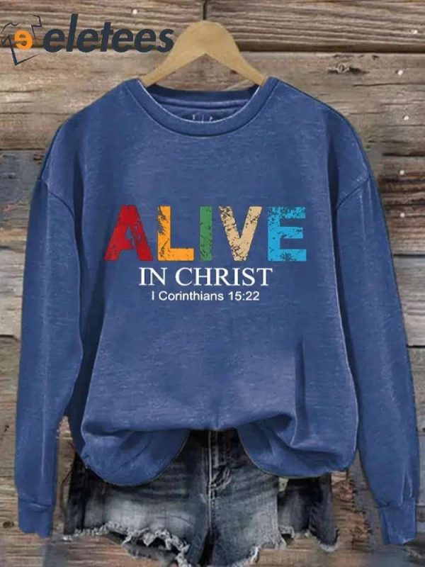 Women’s Alive In Christ Print Casual Sweatshirt