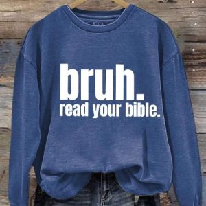 Womens Casual Bruh Read Your Bible Printed Long Sleeve Sweatshirt2
