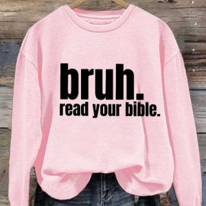 Womens Casual Bruh Read Your Bible Printed Long Sleeve Sweatshirt3