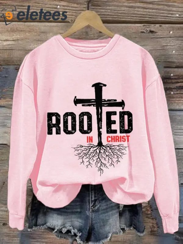 Women’s Casual Rooed In Christ Cros Printed Long Sleeve Sweatshirt