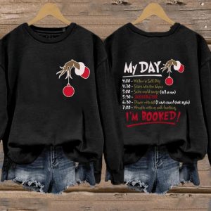 Womens Funny Christmas My Day! Im Booked Casual Sweatshirt2