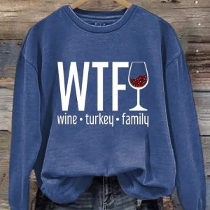 Womens WTF Wine Turkey Family Round Neck Casual Sweatshirt 3