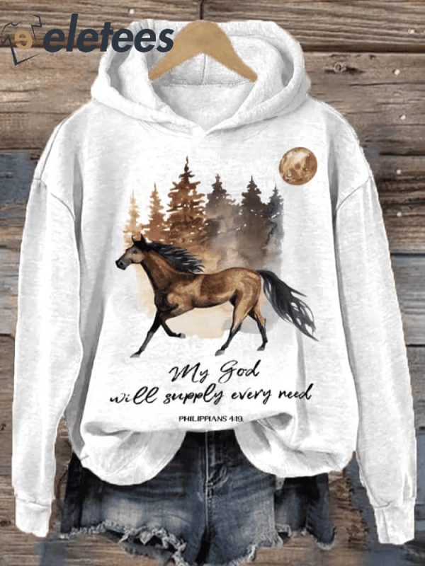 Women’s Western Faith My God Will Supply Every Need Horse Printed Hoodie
