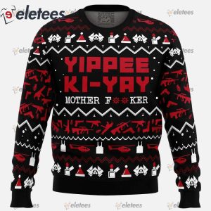 Yippe Ki Yay Die Hard Ugly Christmas Sweater