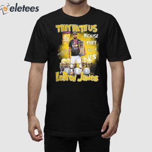 They Hate Us Because They Ain't Us Lebron James 1st NBA Cup Champions 2023 Shirt