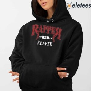 3Rapper Or Reaper Shirt